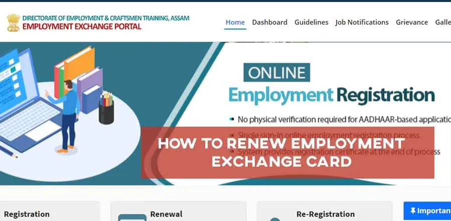 How to Register for Employment Exchange Renewal Online in Assam